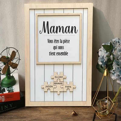 Maman tu es la pièce qui nous tient ensemble Pièces de puzzle personnalisées Signe de nom Cadeau d'amour pour grand-mère maman